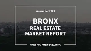 Bronx Housing Market: Price Drops & Fast Sales | November 2023