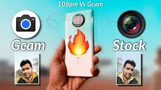 Mi 10i Google Camera Vs Stock Camera + Gcam Best Setting, Mi 10i Gcam installation