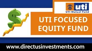UTI Focused Equity Fund Review