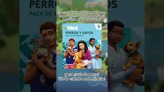 LS4 'Perros & Gatos' en 1 minuto ⌛#sims4 #perrosygatos #mascotas #exoansion #review #sims #lossims