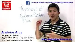Property Investment Malaysia Legal Tips No 19 - What is Payment of Balance Purchase?