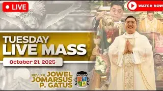 FILIPINO LIVE MASS TODAY ONLINE II OCTOBER 21, 2025 II FR. JOWEL JOMARSUS GATUS