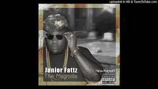 Junior Fattz - The Magnolia - 13 Bars Over Names Ft. TheillBigQ