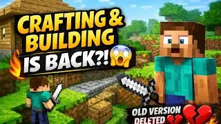 Crafting and Building is BACK | Old Version Deleted? | Crafting & Building X Gameplay