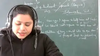Lesson:30 Direct & Indirect Speech exercise C _Day 4 Class 6th ICSE BOARD