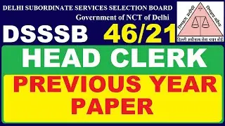 DSSSB Head Clerk Paper 46/21 Previous Year's Paper