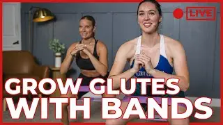 Grow Glutes with Glute Bands ft. Coach Ashley from Booty Burn [Part 2]