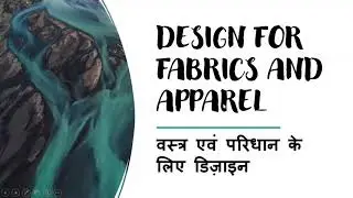 HEFS CLASS XII CHAPTER -DESIGN OF FABRIC AND APPAREL PART 1