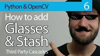 OpenCV Python TUTORIAL #6: Using Third Party Cascades  2019