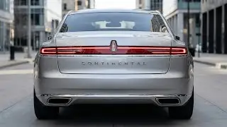 2026 Lincoln Continental Is BACK&hellip; And It&rsquo;s Better Than Any German Sedan