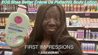 I Smelled EOS Shea Better Cr&egrave;me De Pistachio Body Lotion & I ALMOST Wanted To EAT ICE Cream🍨