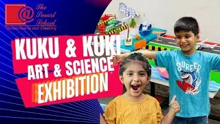 kukuandkuki Art & Science Exhibition.the smart  school art and science exhibition - PTM  meeting