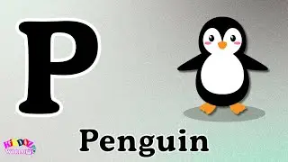 Letter P Phonics Song | P is for Puppy, Pig, Pencil, Penguin, Parrot | ABC Song for Kids