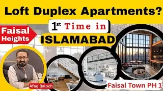 Loft Duplex Apartments – First Time in Islamabad | Faisal Heights | Faisal Town Phase 1