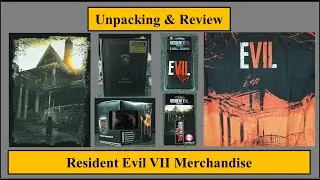 Before Resident Evil Village it was Resident Evil VII Biohazard - Merchandise Review Pt 1 [ESY0041]