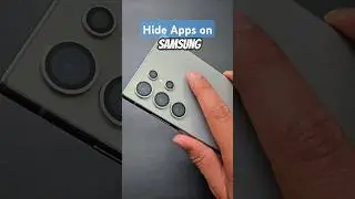 Как скрыть приложения на телефонах Samsung #shorts #samsungtips #s24ultra #androidtips #android