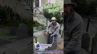 Just Ask Eric at Blueberry Walking Tours in Charleston SC www.TakeBlueberryTours.com