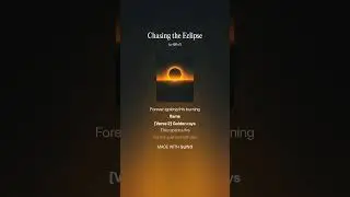 Chasing the eclipse v2
