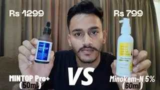 Mintop pro plus vs minokem N hair growth serum review | Minoxidil vs redensyl कौन बेहतर? #18video 