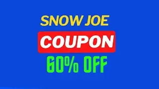 Snow Joe Coupon Code - How To Get Snow Joe Promo and Discount 60% OFF