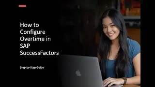 How to Configure Overtime in SAP SuccessFactors #sap #overtime #successfactors