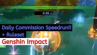 Daily Commission Speedrun + Rules [GENSHIN IMPACT]