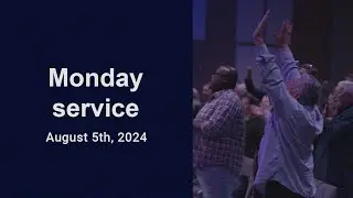 Monday Service | A.L Gill | Healing Service | 8/5/2024