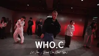 WHO.C ( Lil Jon - Bend Ova (feat. Tyga) ) Hiphop Basic