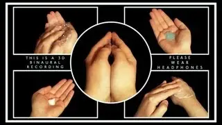 102. 3D Soapy Hands (3D Binaural - Wear Headphones) - SOUNDsculptures (ASMR)