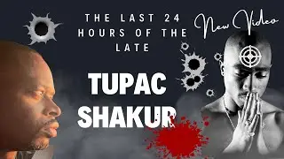 Inside Tupac&rsquo;s Last Day Alive | Shocking 24 Hours Before His Death