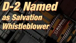 10 Jun 3308: D-2 Named as Salvation Whistleblower (Elite Dangerous)