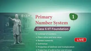 class 6 (maths) NUMBER SYSTEM