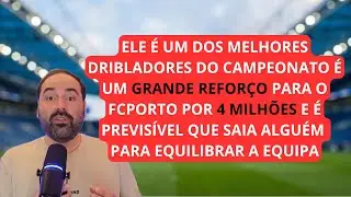 FCPORTO COM TRANSFERÊNCIA DE CRAQUE POSSÍVEL AINDA ESTA SEMANA