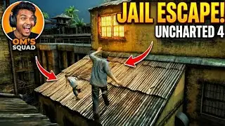 Escape from jail || UNCHARTED 4 || OM'S SQUAD || #gaming #pcgames #openworldgames