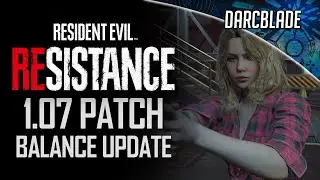 PATCH 1.07 : STILL HOLDING ON TO HOPE : RE RESISTANCE