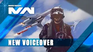 Modern Warships - new voiceover!