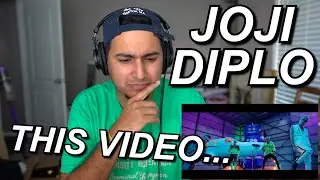 JOJI X DIPLO - 