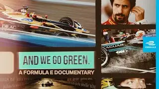 And We Go Green - Full Formula E Documentary | ABB FIA Formula E Championship