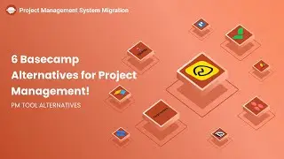 Get Ahead of the Curve: 6 Basecamp Alternatives for Better Project Management!
