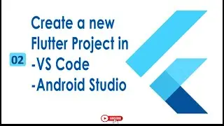 How to Create a new Flutter Project in VS CODE | Android Studio | Complete Guide Urdu | Hindi | 02