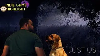 Indie Game Highlight - Just Us Alpha Gameplay