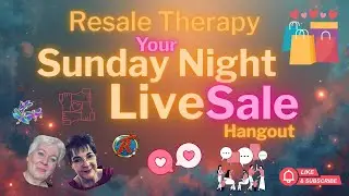 Resale Therapy Your Sunday Night Live Sale Hangout #RESALETHERAPY #SUNDAYNIGHT #LIVESALE #FUN #LIVE
