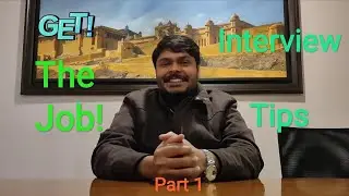 Get The Job - Interview Tips Part 1 by Best Indian Vlog