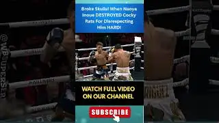 Broke Skulls! When Naoya Inoue DESTROYED Cocky Rats For Disrespecting Him HARD!