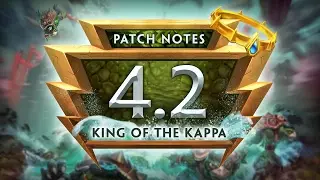SMITE Patch Notes VOD - King of the Kappa (Patch 4.2)