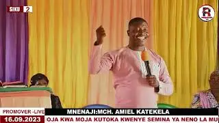 #live DAY2_Asbh 16.9.2023|SEMINA YA NENO LA MUNGU KUTOKA KAMARA KIGOMA|MNENAJI:MCH.AMIEL KATEKELA