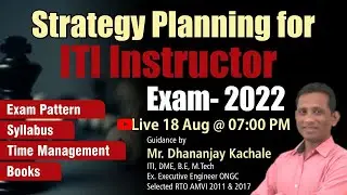 ITI Instructor Recruitment - 2022 | Strategy Planning For ITI Instructor Exam-2022