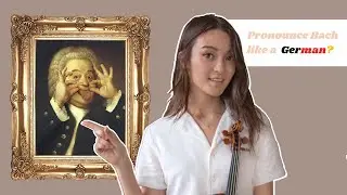 How to pronounce GERMAN classical music composers... pt. 1