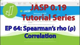 JASP Tutorial: Spearman's Rho Correlation (Episode 64)