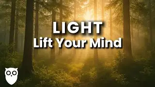 Light Mind 🌿 | Daily Affirmowl Ritual